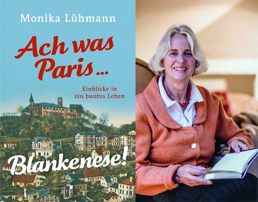 "Ach was Paris... Blankenese!" by Monika Lühmann